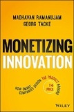 Audiobook - Monetizing Innovation - Madhavan Ramanujam and