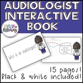 Audiologist Interactive Book | Audiology | Deaf Education 