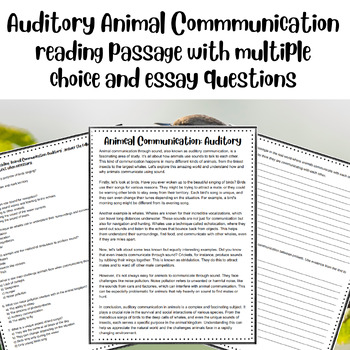 Preview of Auditory Animal Communication Reading Passage Comprehension and Essay Questions