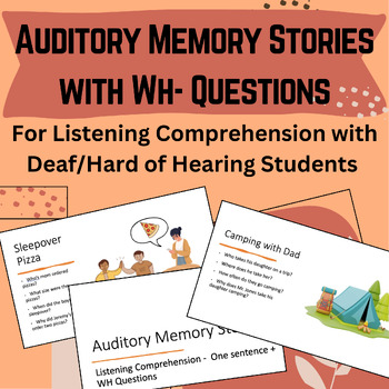 Preview of Auditory Memory Stories - Listening Comprehension - Deaf/Hard of Hearing