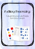 Auditory Processing Following Directions with Multiple Des