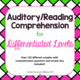 Auditory/Reading Comprehension for Differentiated Levels