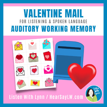 Preview of Auditory Working Memory Valentine Mail DHH Hearing Loss