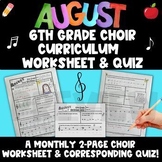 August 6th Grade Choir Curriculum Monthly Worksheet, Quiz 