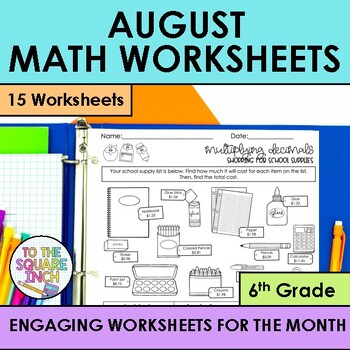 Preview of August 6th Grade Math Holiday Math Worksheets