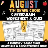 August 7th Grade Choir Curriculum Monthly Worksheet, Quiz 