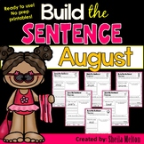August Build the Sentence Interactive Word Work Activities