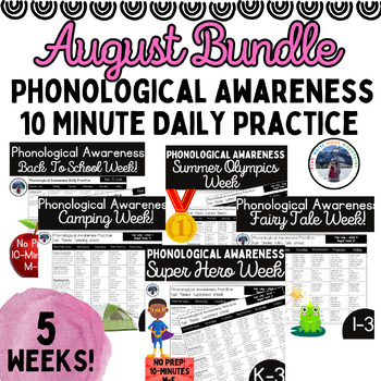 Preview of August Bundle: 10 Minute Daily Dose Of Phonemic Awareness With Fun Weekly Themes