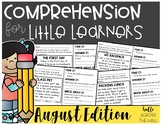 Comprehension Passages and Questions for Little Learners: August