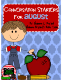 August Conversation Starters, Morning Meeting Ideas, Quick
