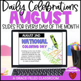 August Daily Celebrations | Daily National Holidays