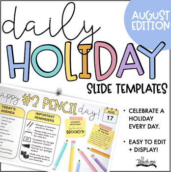 Preview of August Daily Holiday Slides