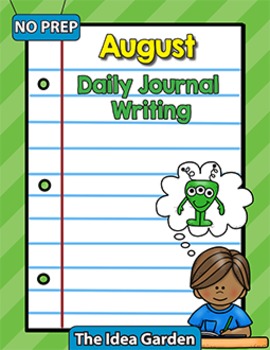 August Daily Journal Writing - NO PREP by The Idea Garden | TpT