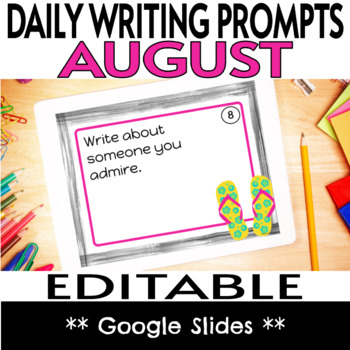 Preview of August Daily Writing Prompts & Task Cards