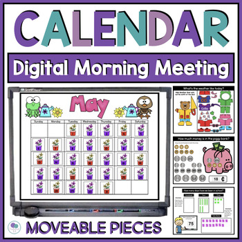 Preview of May Digital Calendar Math All Year Morning Meeting Slides And Activities