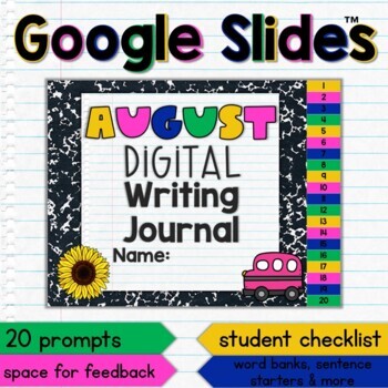 Preview of August Digital Writing Activities Journal Google Slides 20 Prompts + Editable 