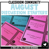 August Discussion Starters