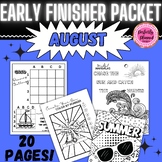 August Early/Fast Finishers | Fun Activity Packet | End of