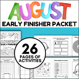 August Early Finisher Monthly Activity Packet | Fun Mornin