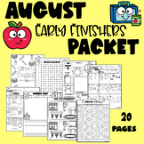 August Early Finishers Packet