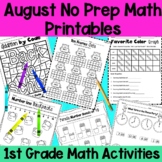 August First Grade No Prep Math Worksheet Activity Packet   