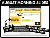 August Good Morning Slides (with Joke of the Day) ✨