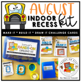 August Indoor Recess Kit | Hands-On Activities | Morning W
