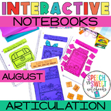August Interactive Articulation Notebook
