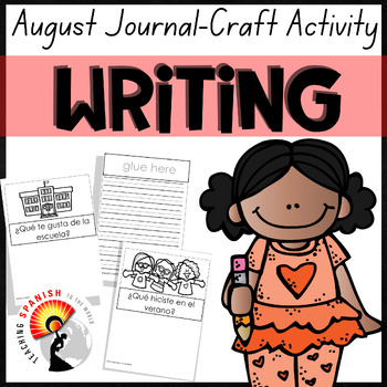 August Journal Craft Activity in Spanish by Teaching Spanish to the World