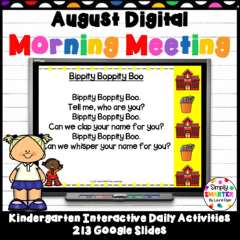Preview of August Kindergarten Digital Morning Meeting For GOOGLE SLIDES