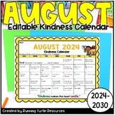 August 2024 Kindness Calendar EDITABLE Back to School Acts