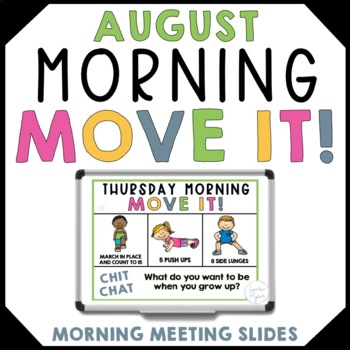 Preview of August Morning Meeting Activities Morning Slides