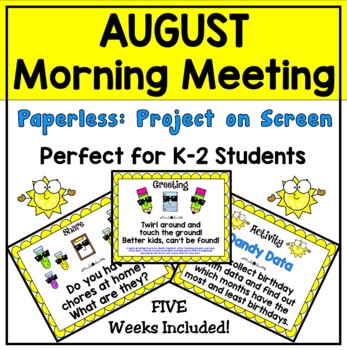 Preview of August Morning Meeting PAPERLESS PowerPoint and Google Slides
