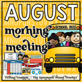 August Morning Meeting and Calendar PowerPoint Slides