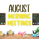 August Morning Meetings - Digital Resource