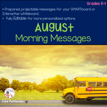 Preview of August Morning Messages Projectable and Editable