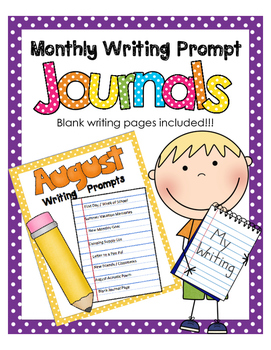 August No Prep Journal Prompts For Beginning Writers By The Moffatt ...