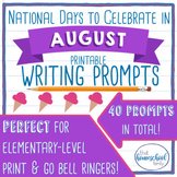 August No Prep National Days Writing Prompts