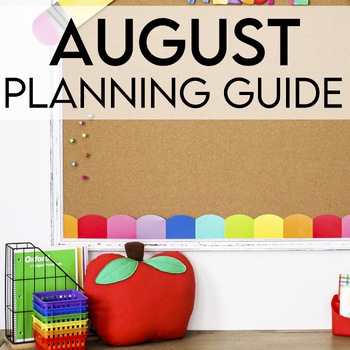 Preview of August Planning Guide - A Free Guide to Kindergarten Back to School Activities