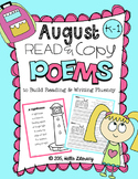 August Poems for Building Reading Fluency & Writing Stamina (K-1)