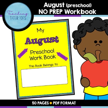 Preview of August (Preschool) NO PREP Workbook