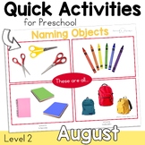 August Speech Therapy Quick Activities for Preschool with 