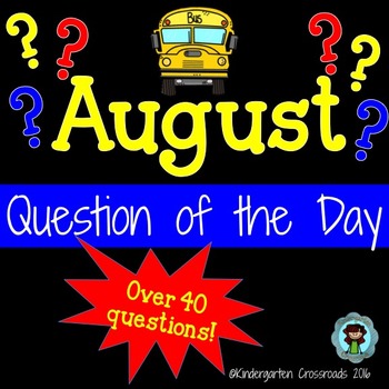 Preview of August Questions of the Day