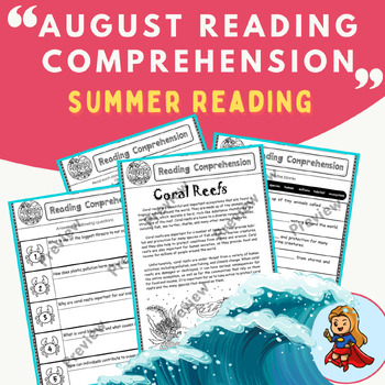 Preview of August Reading Comprehension - Summer Reading Comprehension | Reading Practice