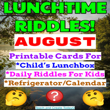 Preview of August Summer Riddle Cards for Kids Printable Lunch Box Notes  3rd 4th 5th grade