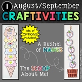 August/September CRAFTIVITIES; about me, name practice