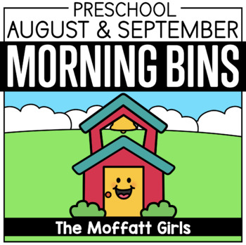 Preview of August / September Preschool/Pre-K Morning Bins!