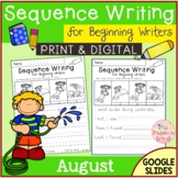 August Sequence Writing for Beginning Writers | Print & Digital