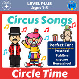 Circus Kids Songs