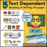 August Text Dependent Reading - Text Dependent Writing Pro